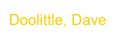 Doolittle, Dave