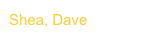 Shea, Dave