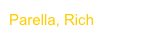 Parella, Rich