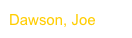 Dawson, Joe