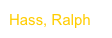 Hass, Ralph