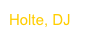 Holte, DJ
