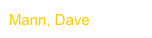 Mann, Dave