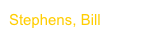 Stephens, Bill